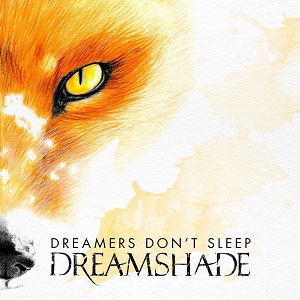 DREAMSHADE - Dreamers Don't Sleep cover 