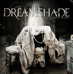 DREAMSHADE - What Silence Hides cover 