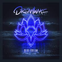 DREAMWAKE - Blue Dream cover 