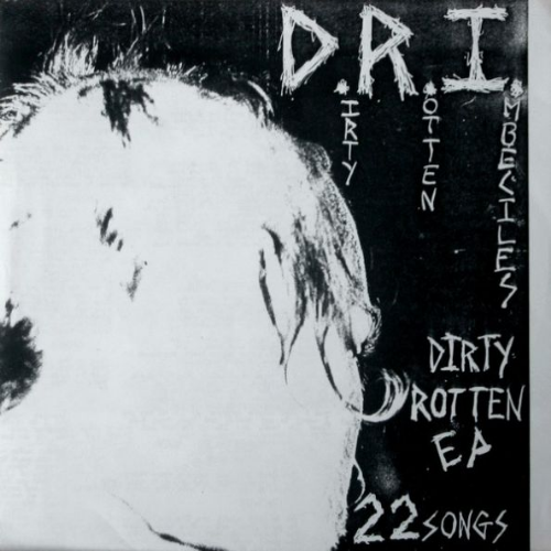 D.R.I. - Dirty Rotten EP cover 