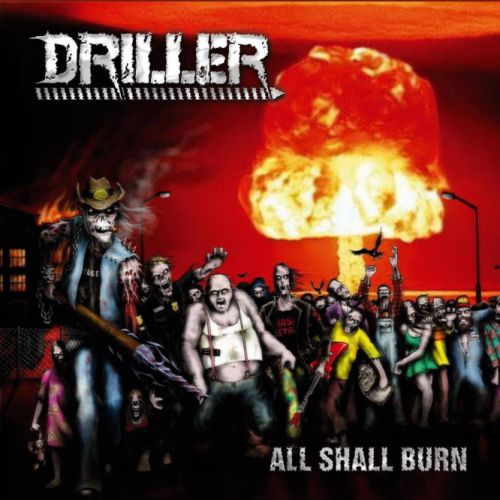 DRILLER - All Shall Burn cover 