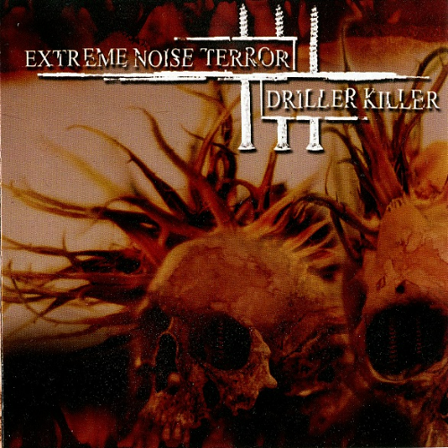 DRILLER KILLER - Extreme Noise Terror / Driller Killer cover 
