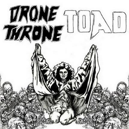 DRONE THRONE - Drone Throne / TOAD cover 