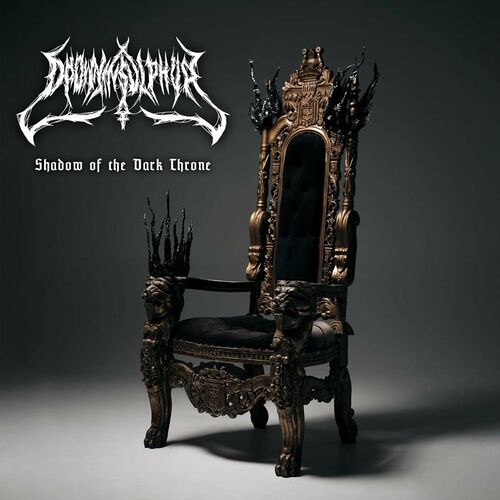 DROWN IN SULPHUR - Shadow Of The Dark Throne cover 