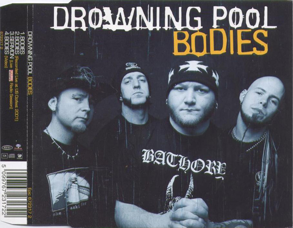DROWNING POOL - Bodies cover 