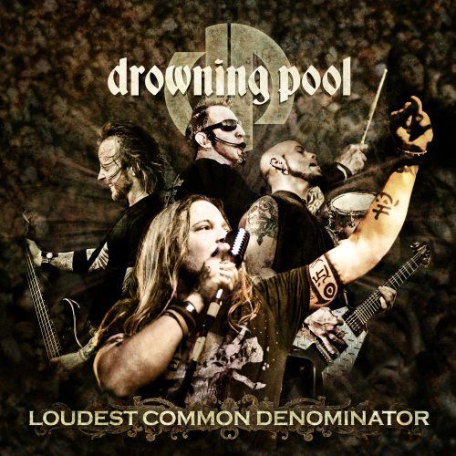 DROWNING POOL - Loudest Common Denominator cover 