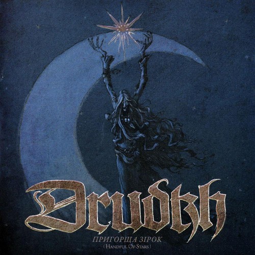 DRUDKH - Пригорща зірок (Handful of Stars) cover 