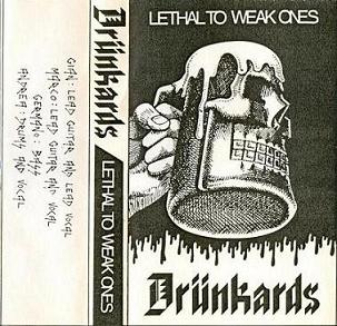 DRÜNKARDS (LOM) - Lethal To Weak Ones cover 
