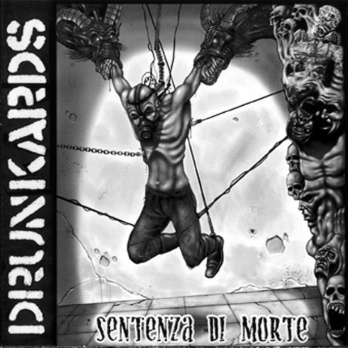 DRUNKARDS (PIE) - Sentenza Di Morte cover 