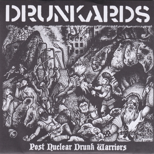 DRUNKARDS (PIE) - Wasting Our Lives / Post Nuclear Drunk Warriors cover 