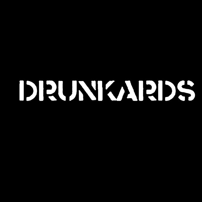 DRUNKARDS (PIE) - Thrash cover 