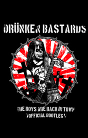 DRÜNKEN BASTARDS - The Boys are back in Town cover 