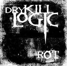 DRY KILL LOGIC - Rot cover 