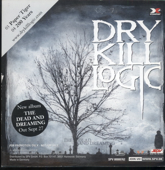DRY KILL LOGIC - The Wolves Are Hungry / The Dead And Dreaming cover 