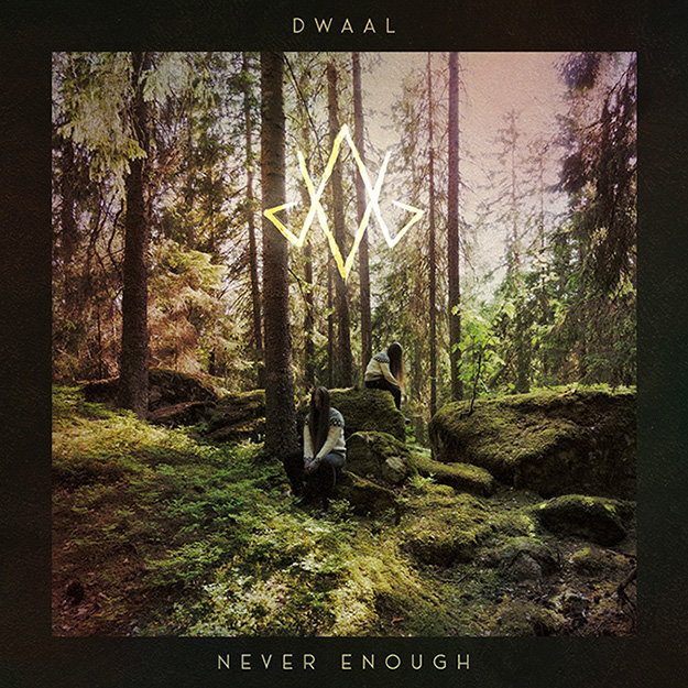 DWAAL - Never Enough cover 