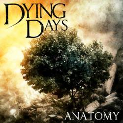 DYING DAYS - Anatomy cover 