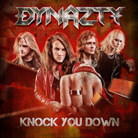 DYNAZTY - Knock You Down cover 
