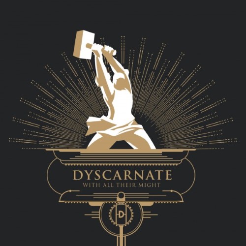 DYSCARNATE - With All Their Might cover 