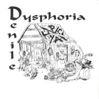 DYSPHORIA (PA) - Dysphoria / Denile cover 