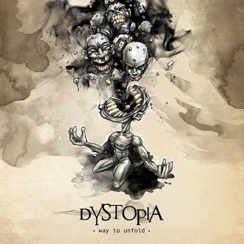 DYSTOPIA - Way to Unfold cover 