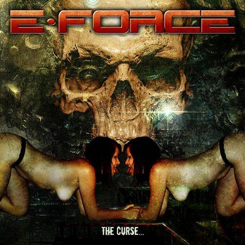 E-FORCE - The Curse... cover 