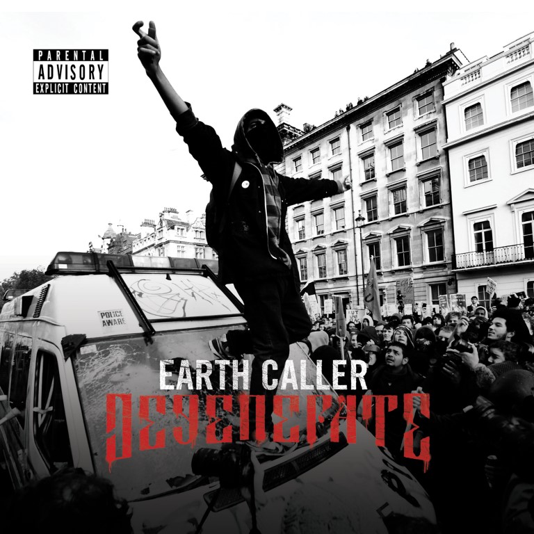 EARTH CALLER - Degenerate cover 