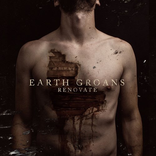 EARTH GROANS - Renovate cover 