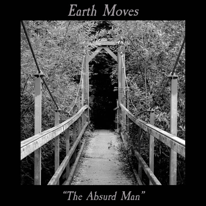 EARTH MOVES - The Absurd Man cover 