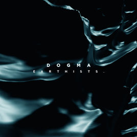 EARTHISTS. - Dogma cover 