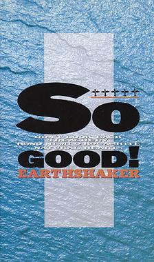 EARTHSHAKER - So Good! cover 