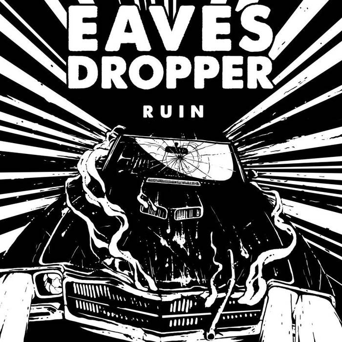EAVESDROPPER - Ruin cover 