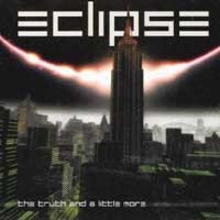 ECLIPSE - The Truth And A Little More cover 
