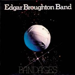 EDGAR BROUGHTON BAND - Bandages cover 