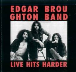 EDGAR BROUGHTON BAND - Live Hits Harder cover 