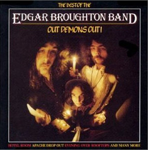 EDGAR BROUGHTON BAND - Out Demons Out! The Best Of The Edgar Broughton Band cover 