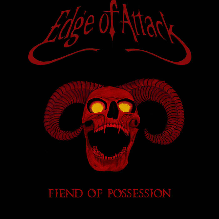 EDGE OF ATTACK - Fiend of Possession cover 