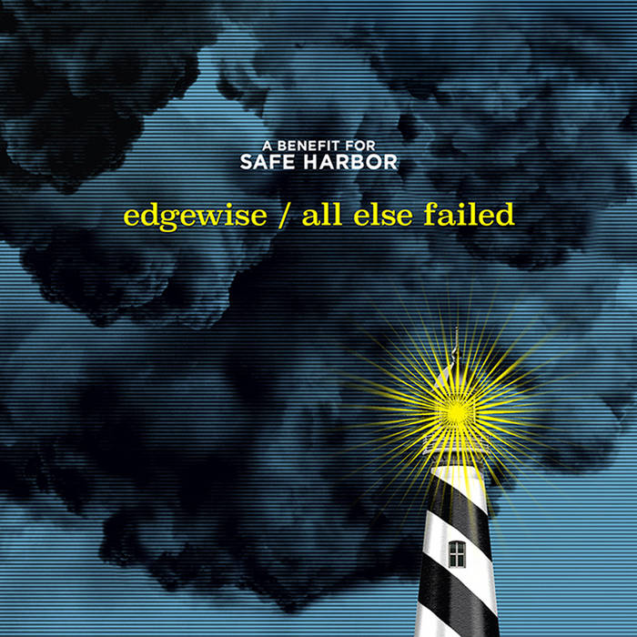 EDGEWISE - A Benefit For Safe Harbor cover 