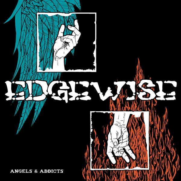 EDGEWISE - Angels & Addicts cover 