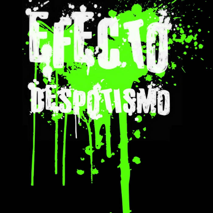 EFECTO DESPOTISMO - Zbyte​č​nosti cover 