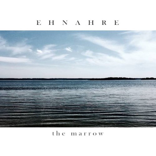 EHNAHRE - The Marrow cover 