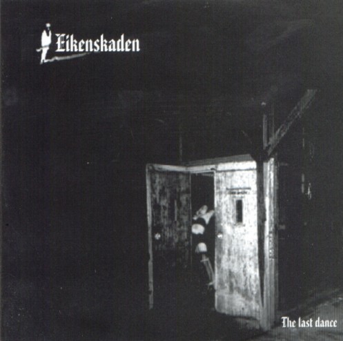 EIKENSKADEN - The Last Dance cover 