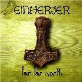 EINHERJER - Far Far North cover 
