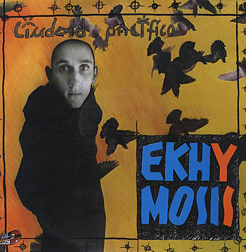 EKHYMOSIS - Ciudad Pacifico cover 