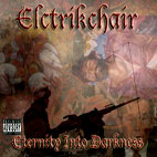 ELCTRIKCHAIR - Eternity Into Darkness cover 