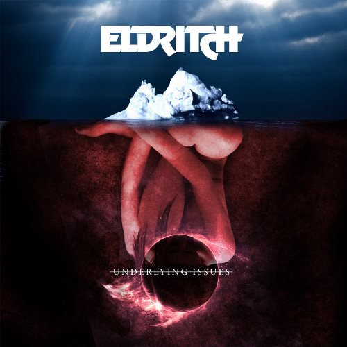 ELDRITCH - Underlying Issues cover 