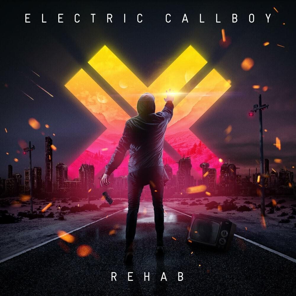 ELECTRIC CALLBOY - Rehab cover 