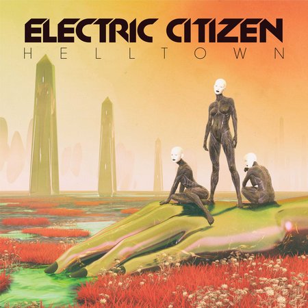 ELECTRIC CITIZEN - Helltown cover 