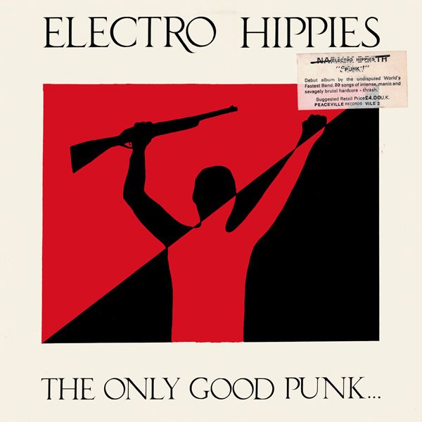 ELECTRO HIPPIES - The Only Good Punk Is A Dead One cover 