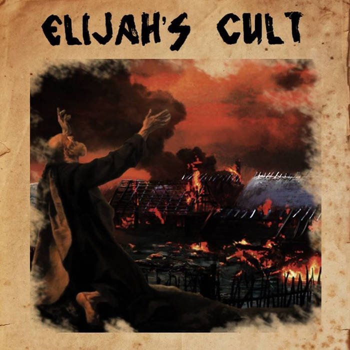 ELIJAH'S CULT - Elijah's Cult cover 