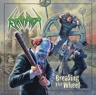 ELIMINATOR - Breaking the Wheel cover 